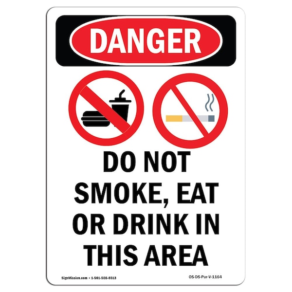 Safety Sign, OSHA Danger, 5" Height, Do Not Smoke Eat Or, Portrait, 10PK